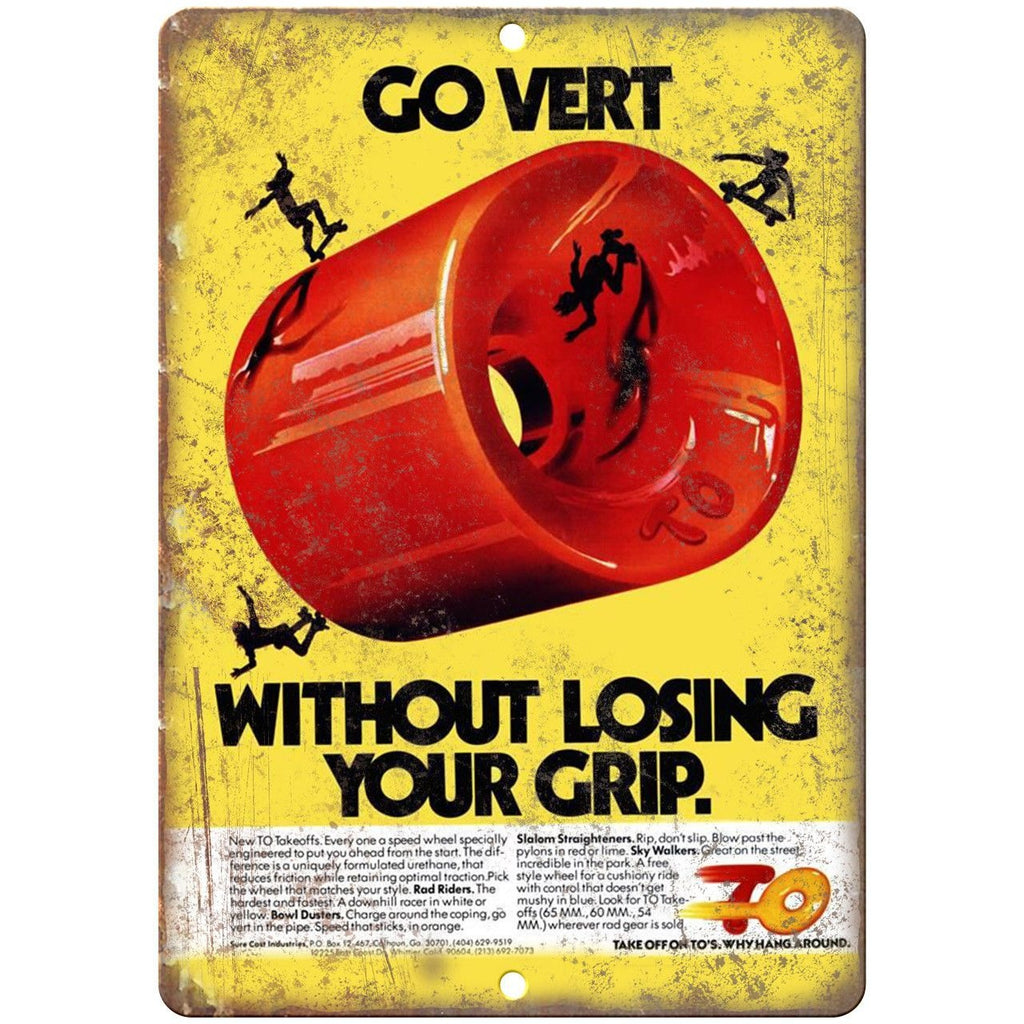TO Takeoffs Skateboard Vert Wheels Ad 10" X 7" Reproduction Metal Sign S03