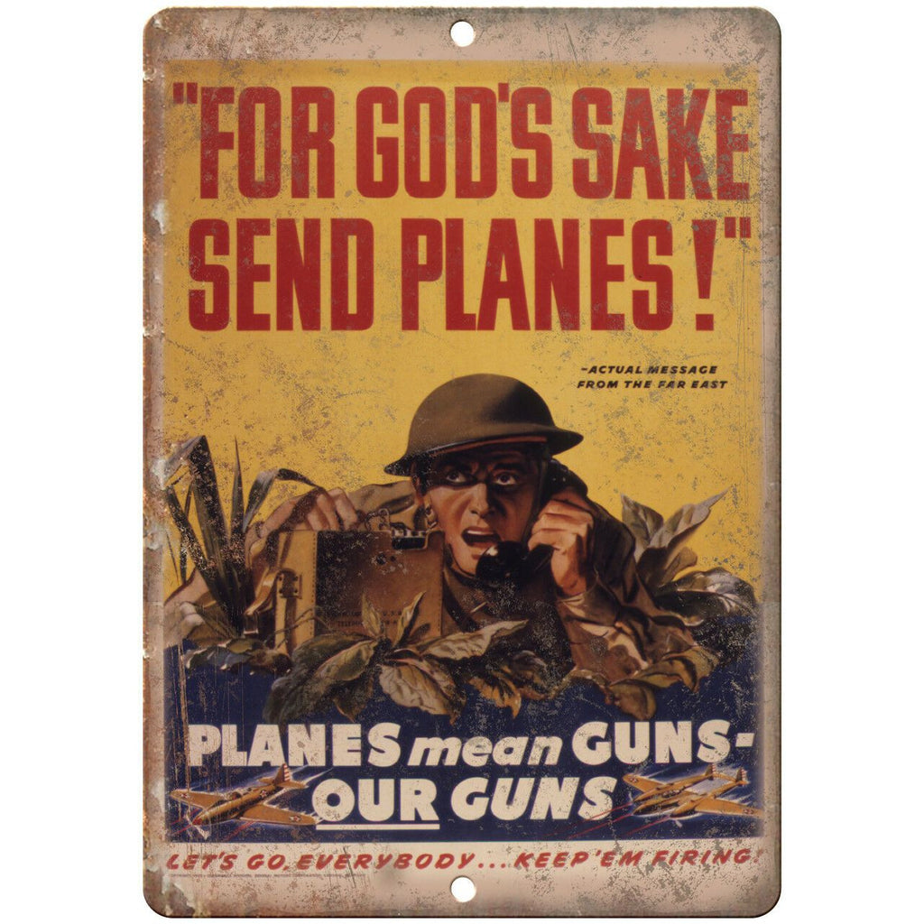 Send Planes and Guns Vintage WW2 War Poster 10" x 7" Reproduction Metal Sign M63