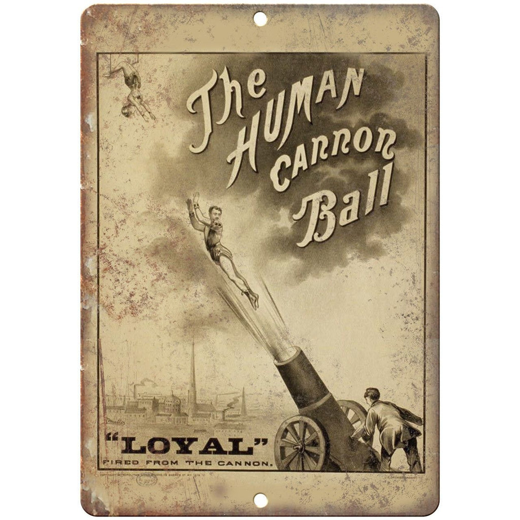 The Human Cannon Ball Circus Poster 10" X 7" Reproduction Metal Sign ZH59