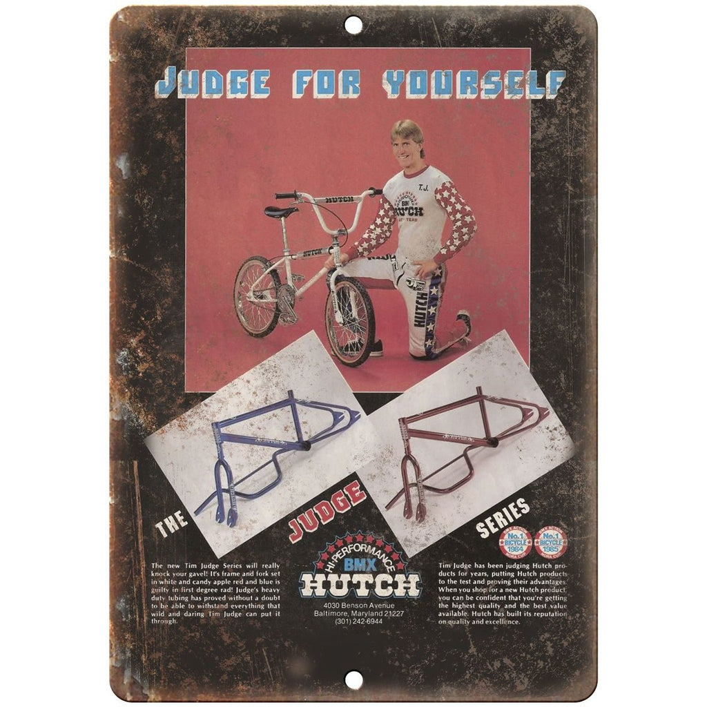 10" x 7" Metal Sign - Hutch BMX Tim Judge Series - Vintage Look Reproduction