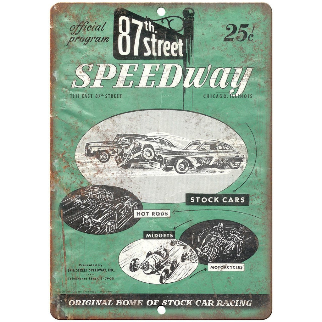 87th Street Speedway Chicato Stock Car Ad 10" X 7" Reproduction Metal Sign A486