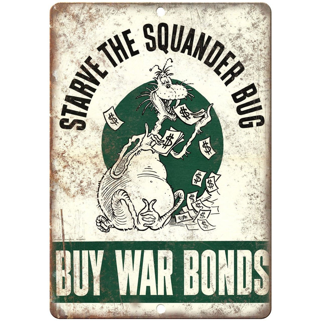 Vintage Squander Bug War Bond Poster Art 10" x 7" Reproduction Metal Sign M44