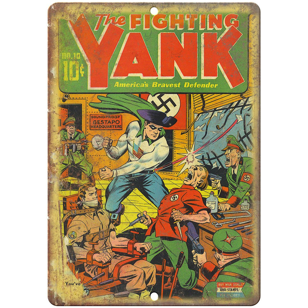The Fighting Yank No 10 Comic Book Cover 10" x 7" Reproduction Metal Sign J613