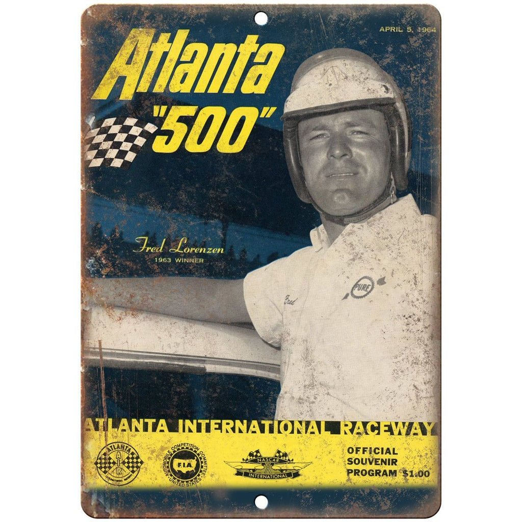 Atlanta 500 Fred Lorenzen Raceway Ad 10" X 7" Reproduction Metal Sign A650