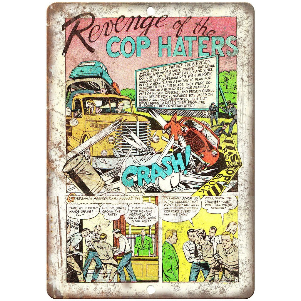 Revenge of Cop Haters Vintage Comic Strip 10" X 7" Reproduction Metal Sign J334