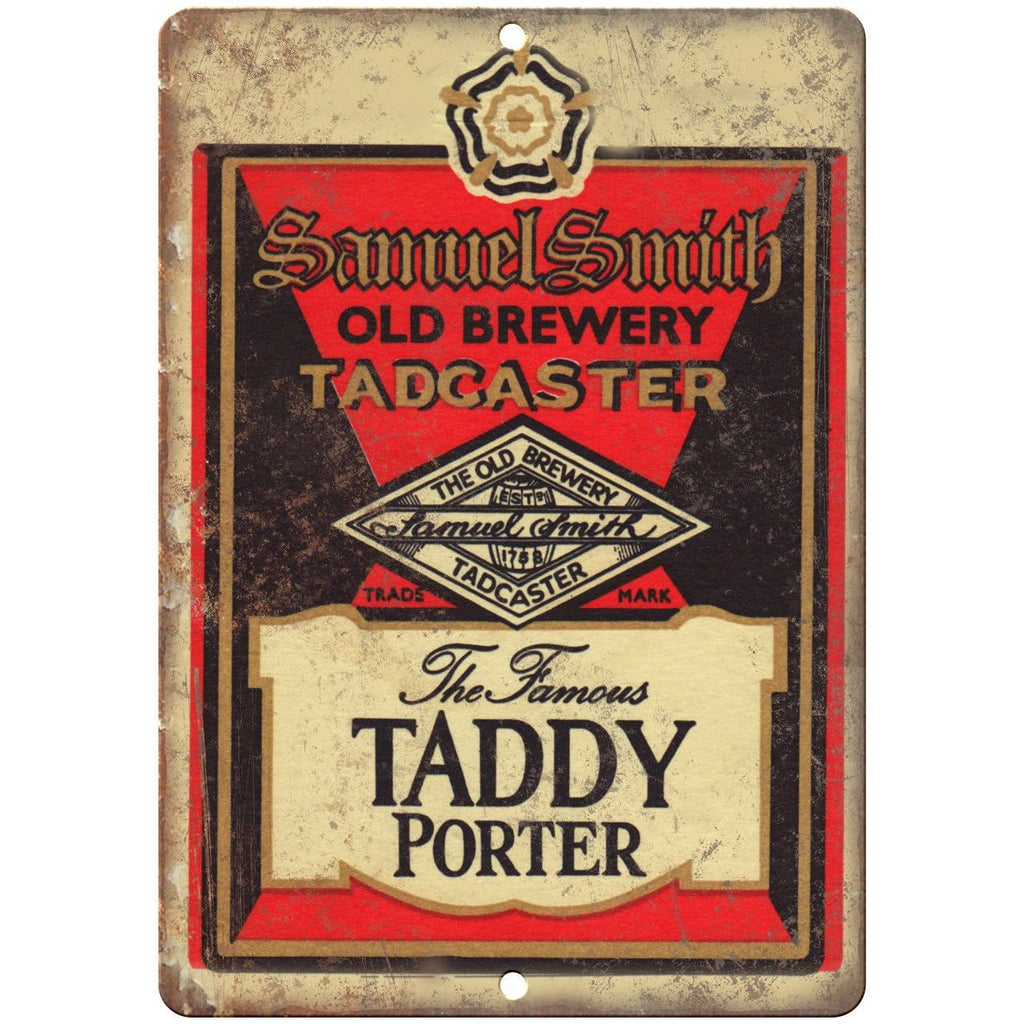 Samuel Smith Taddy Porter Vintage Beer Ad 10" X 7" Reproduction Metal Sign E182