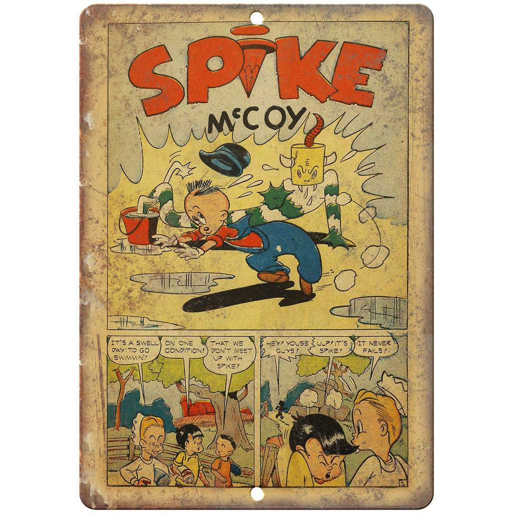 Spike McCoy Comic Strip Ad 10" x 7" Reproduction Metal Sign J546
