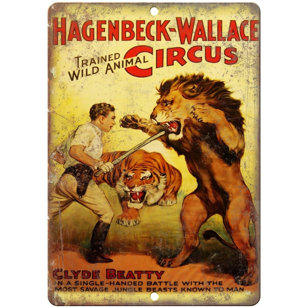 Hagenbeck-Wallace Circus Clyde Beatty 10" X 7" Reproduction Metal Sign ZH37