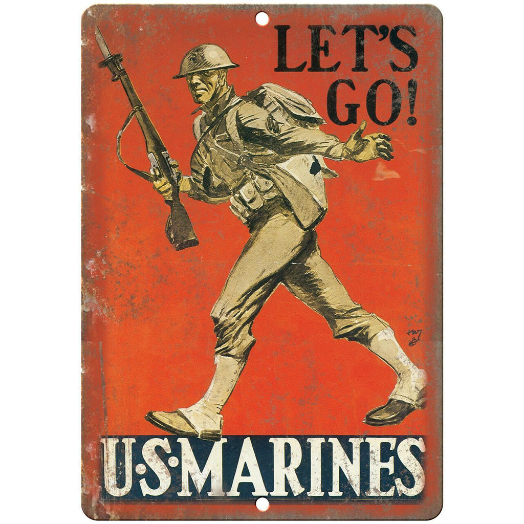 Lets Go! US Marines Recruitment Poster Art 10" x 7" Reproduction Metal Sign M91