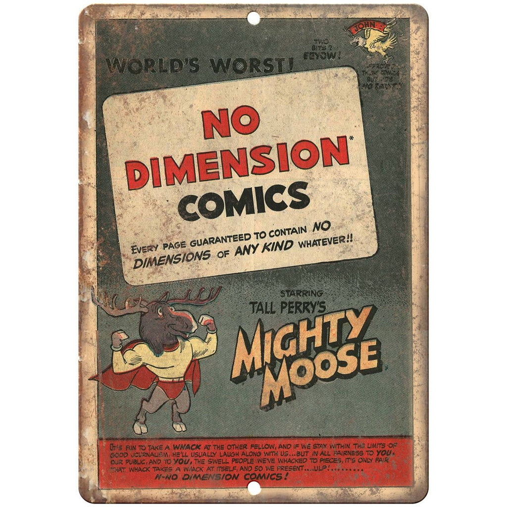No Dimension Comics Mighty Moose 10" X 7" Reproduction Metal Sign J262