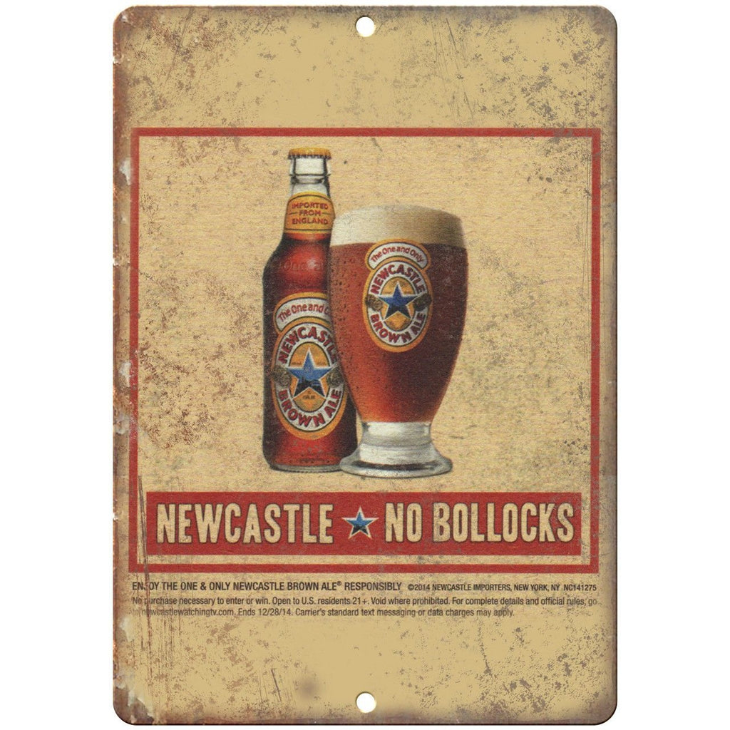 NewCastle Beer o Bollocks Man Cave D‚àö¬©cor Vintage Ad Reproduction Metal Sign E148