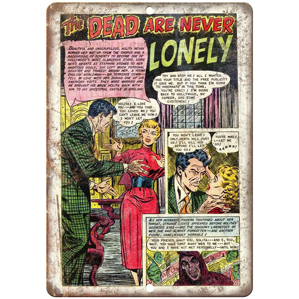 The Dead Are Never Lonely Comic Strip 10" x 7" Reproduction Metal Sign J524