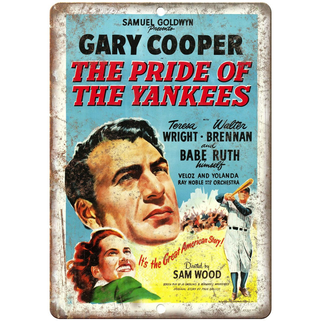 The Pride of the Yankees Gary Cooper Ad 10" X 7" Reproduction Metal Sign I151
