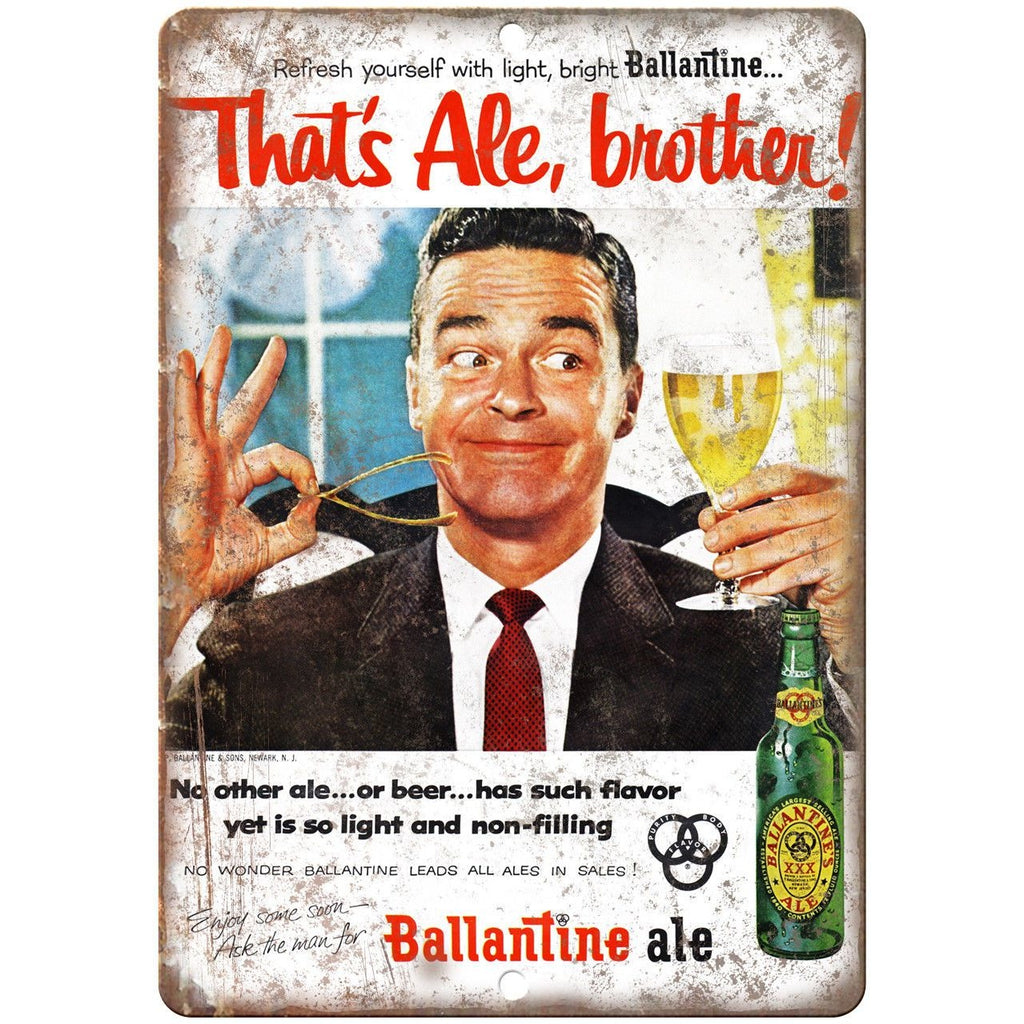 Ballantine Ale That‚Äôs Ale Man Cave D√©cor 10" x 7" Reproduction Metal Sign E322