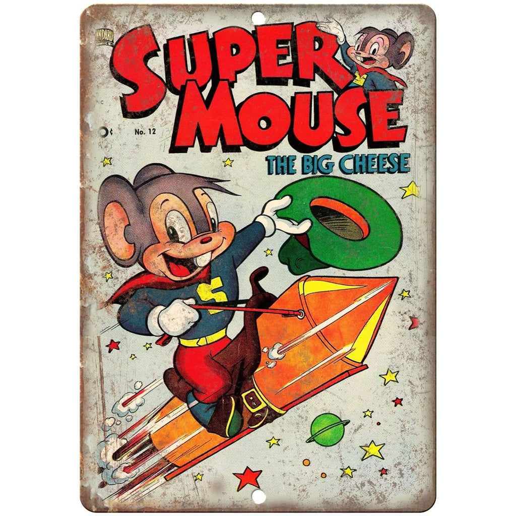 Super Mouse The Big Cheese Comic Art 10" X 7" Reproduction Metal Sign J297