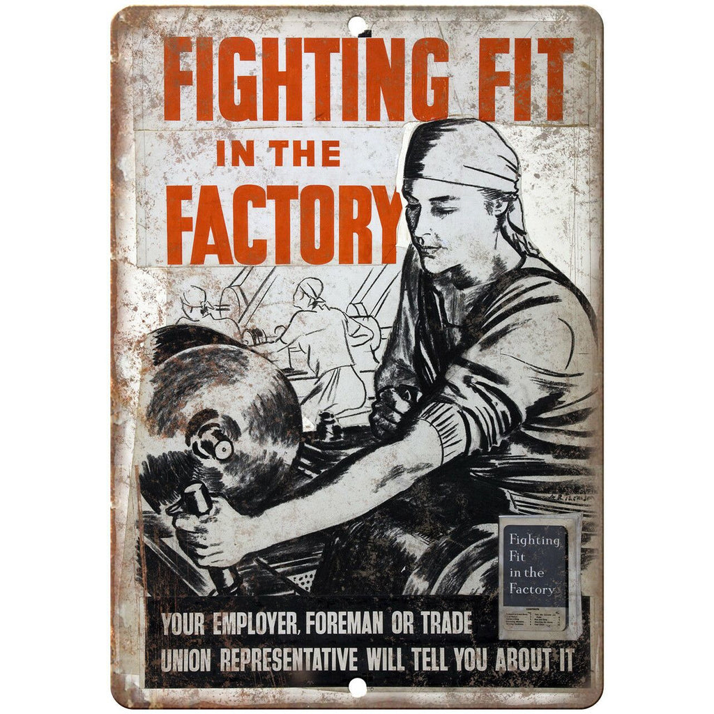 Fighting Fit in the Factory Vintage Poster 10" x 7" Reproduction Metal Sign M125