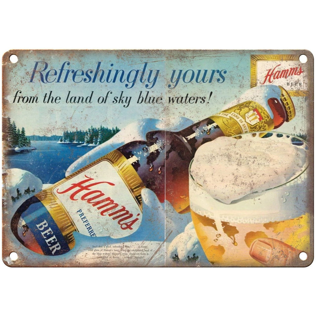 10" x 7" Metal Sign - Hamm's Beer Refrishingly Yours Vintage Look Reproduction