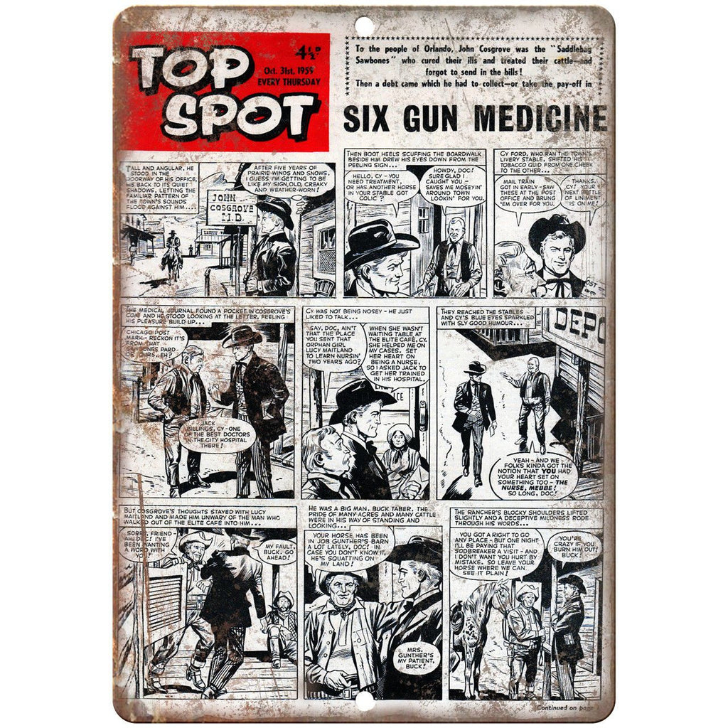 Top Spot Six Gun Medicine Comic Strip Art 9" x 12" Reproduction Metal Sign J654