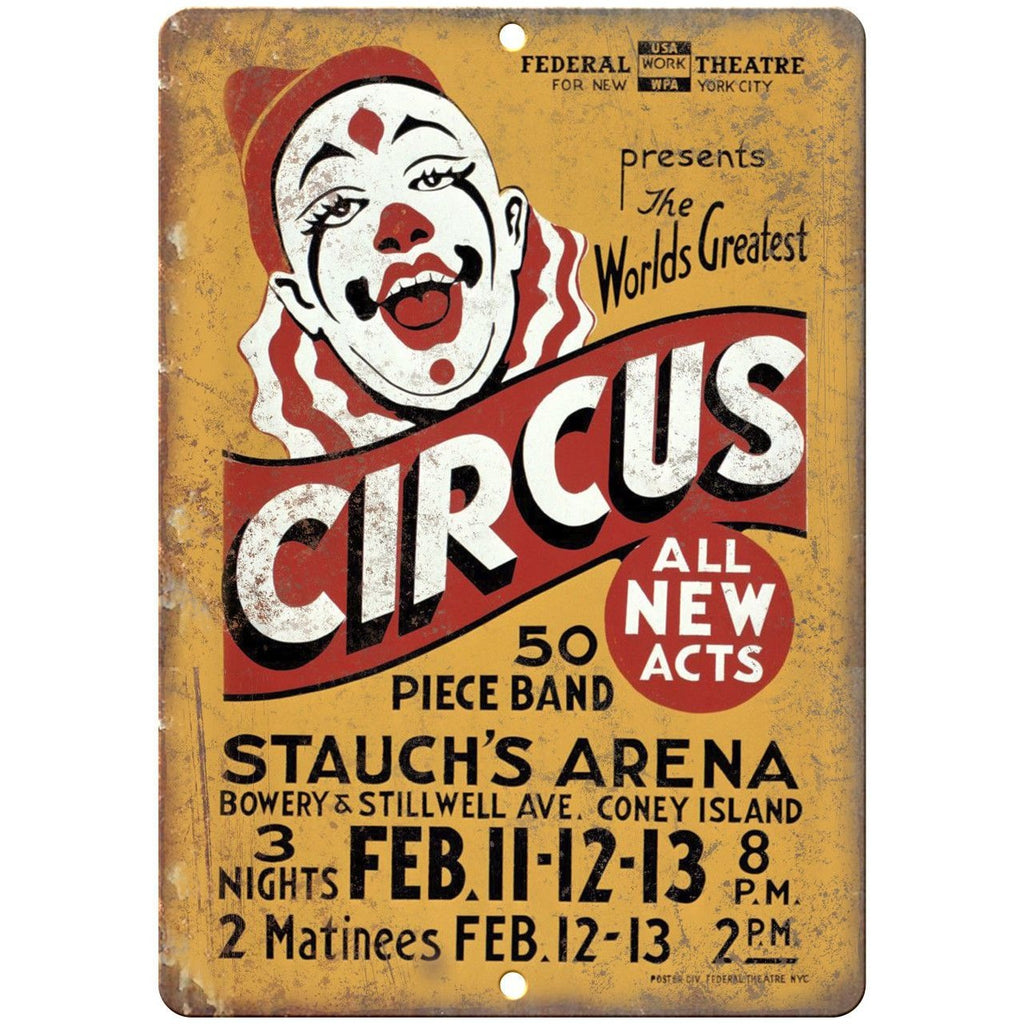 Federal Theatre New York Circus Stauch Arena 10"X7" Reproduction Metal Sign ZH49