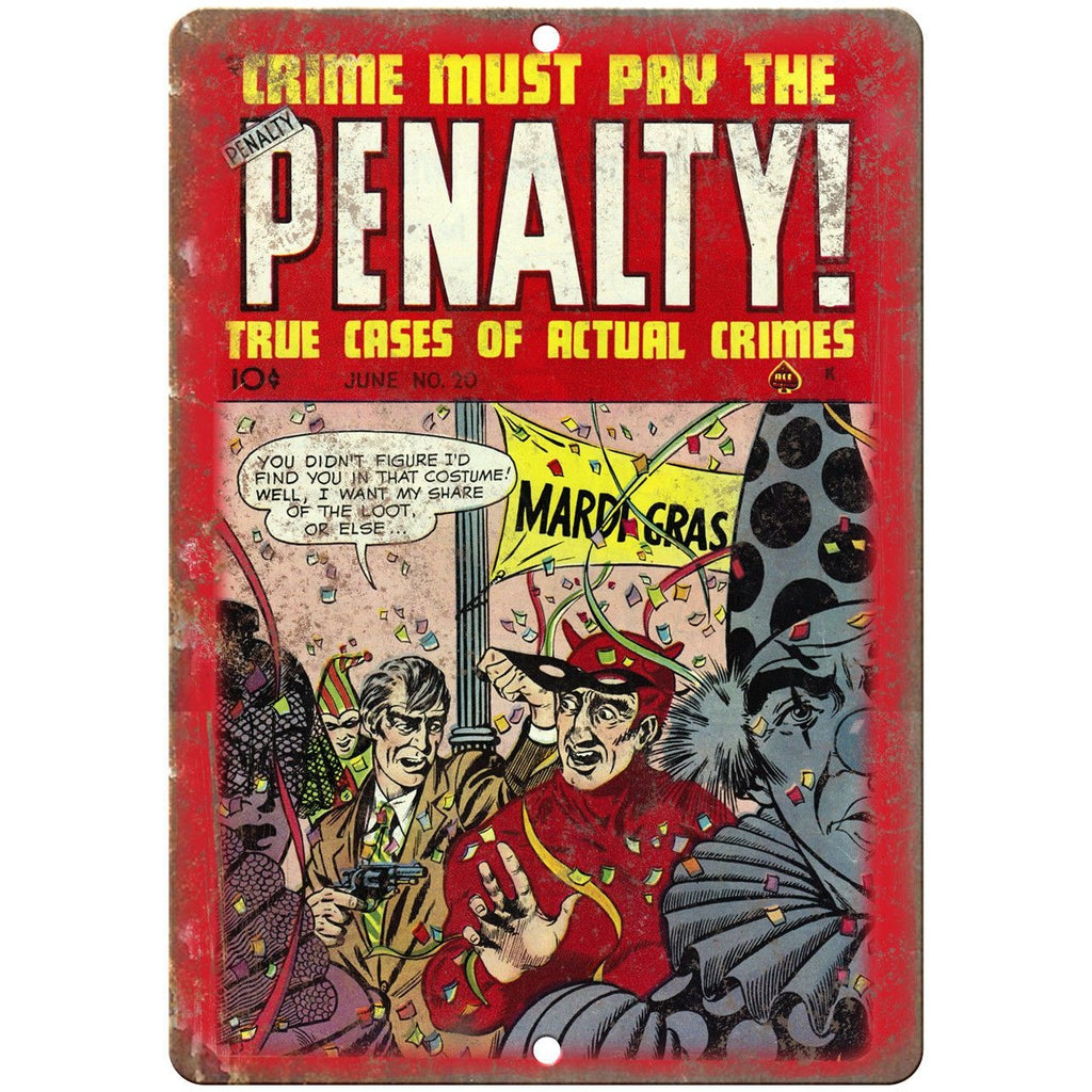 Penalty! Ace Comics Vintage Comic Art 10" X 7" Reproduction Metal Sign J323