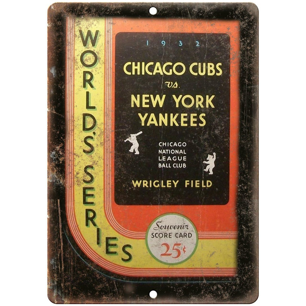 Chicago Cubs vs. Yankees World Series Program 10"x7" Reproduction Metal Sign X05