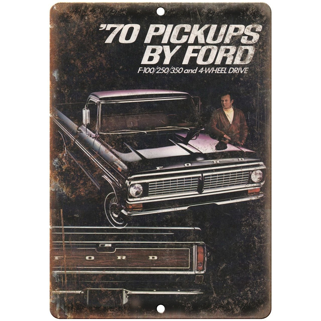 1970 - Ford Pickup F100 F250 F350 Ad - 10" x 7" Retro Look Metal Sign