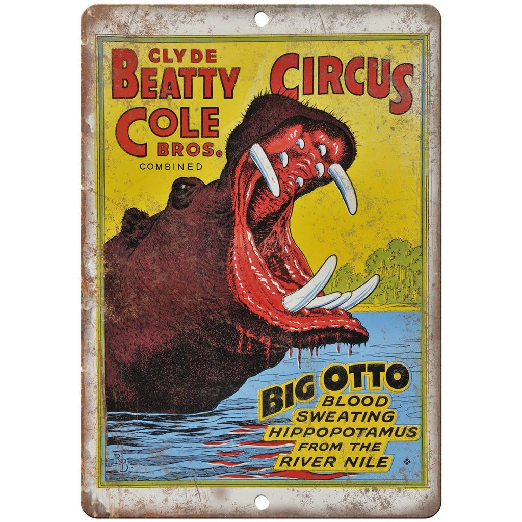 Clyde Beatty Cole Bros Circus Big Otto 10" X 7" Reproduction Metal Sign ZH18