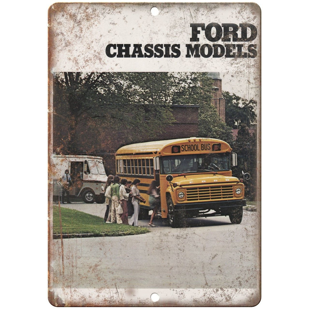 Ford Chassis Models Vintage Bus Ad 10" x 7" Reproduction Metal Sign A162