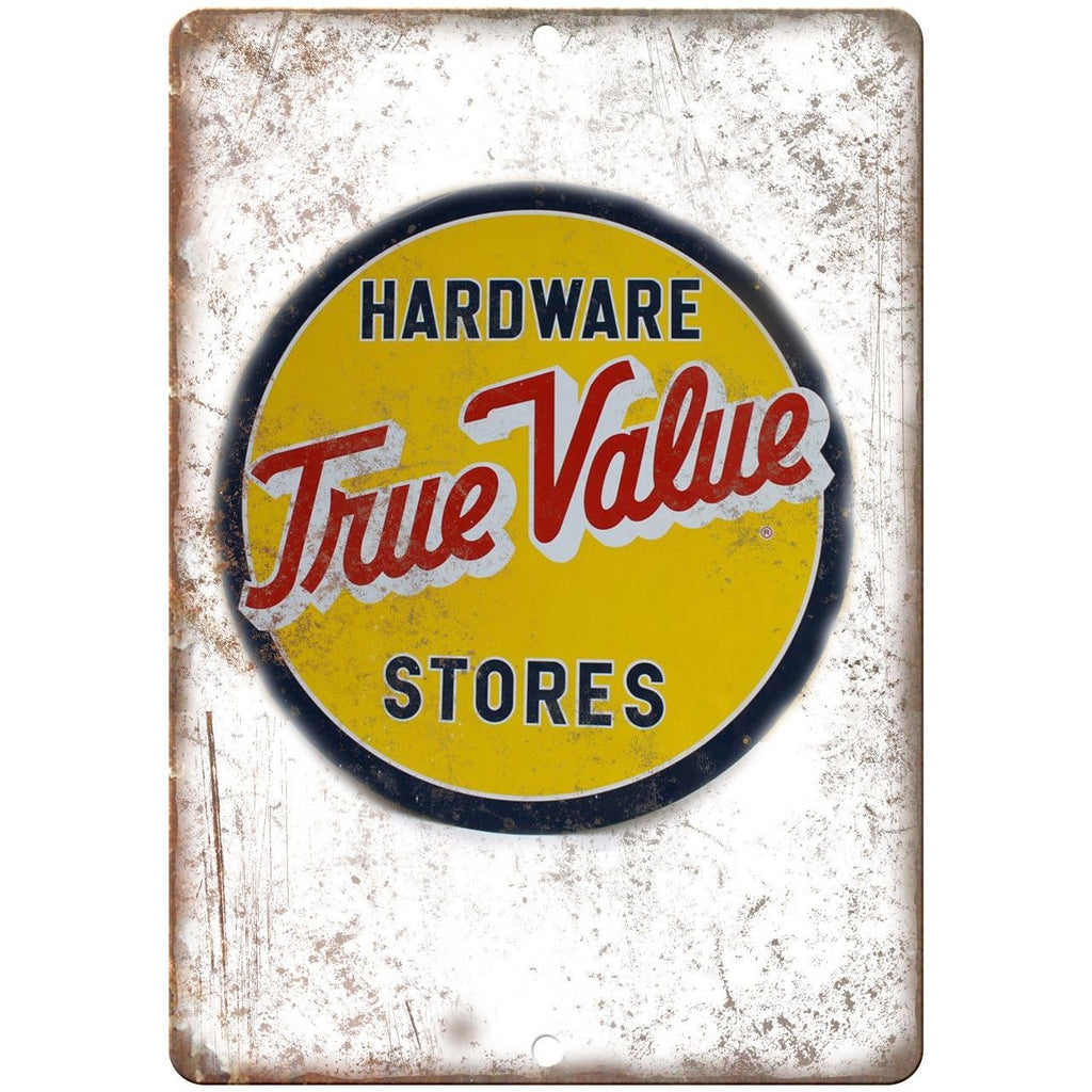 True Value Hardware Stores Porcelain Look Reproduction Metal Sign U135