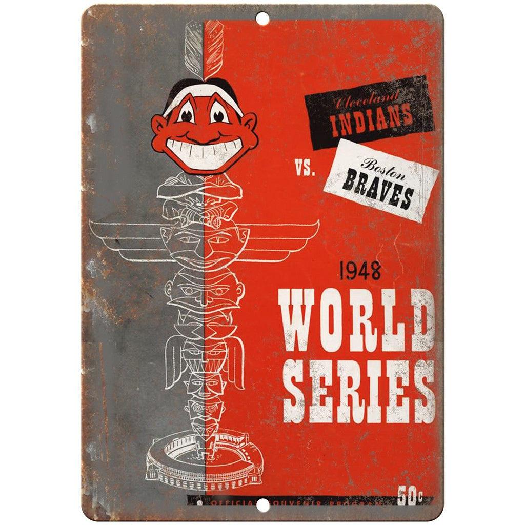 Boston Braves vs Indians 1948 World Series 10" x 7" Reproduction Metal Sign X11
