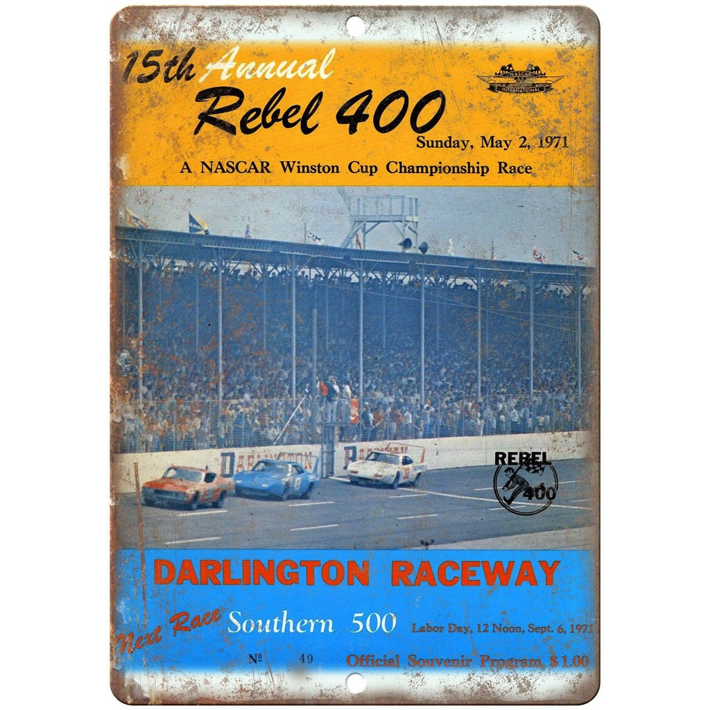 1971 Rebel 400 NASCAR Winston Cup 10" X 7" Reproduction Metal Sign A492
