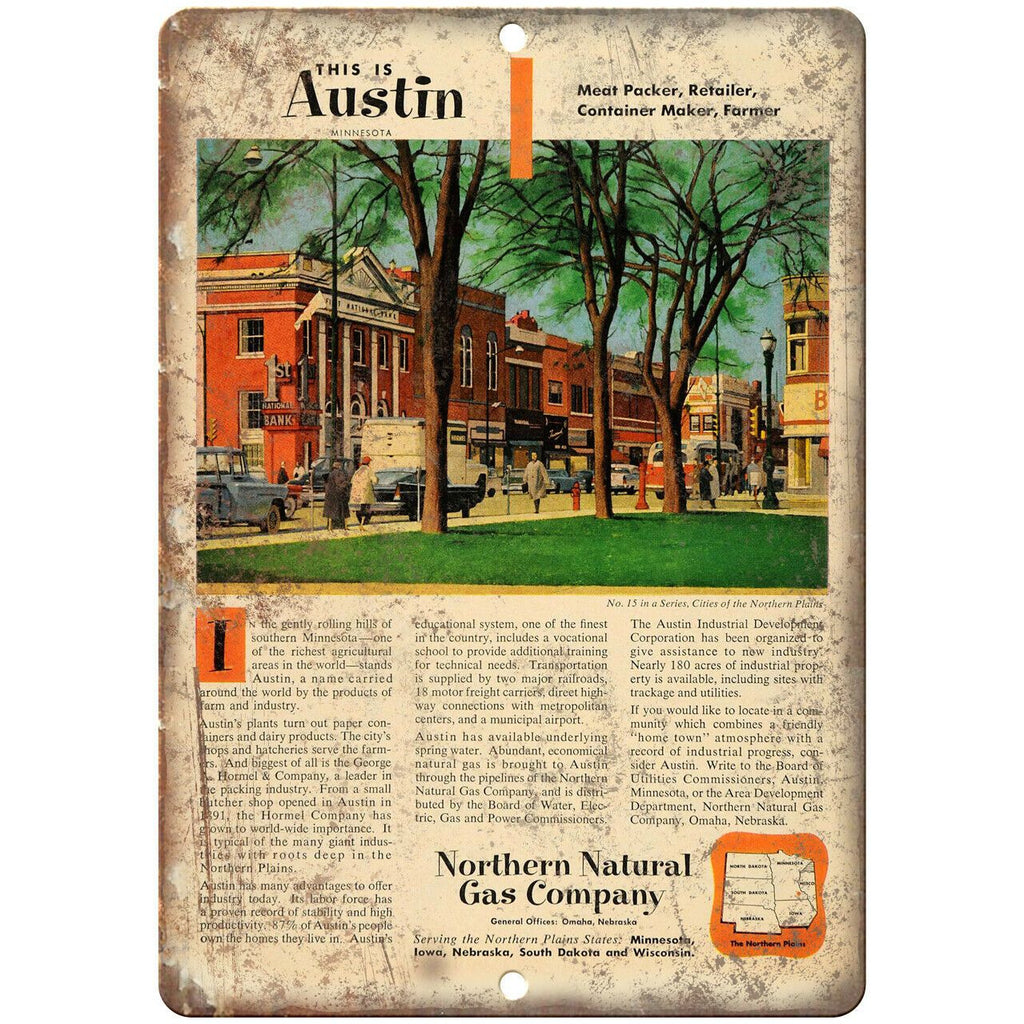 Northern Natural Gas Company Austin Ad 10" X 7" Reproduction Metal Sign A908