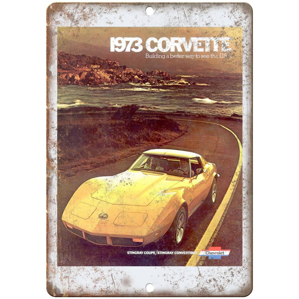 10" x 7" Metal Sign - 1973 Chevy Corvette Chevrolet - Vintage Look Reproduction