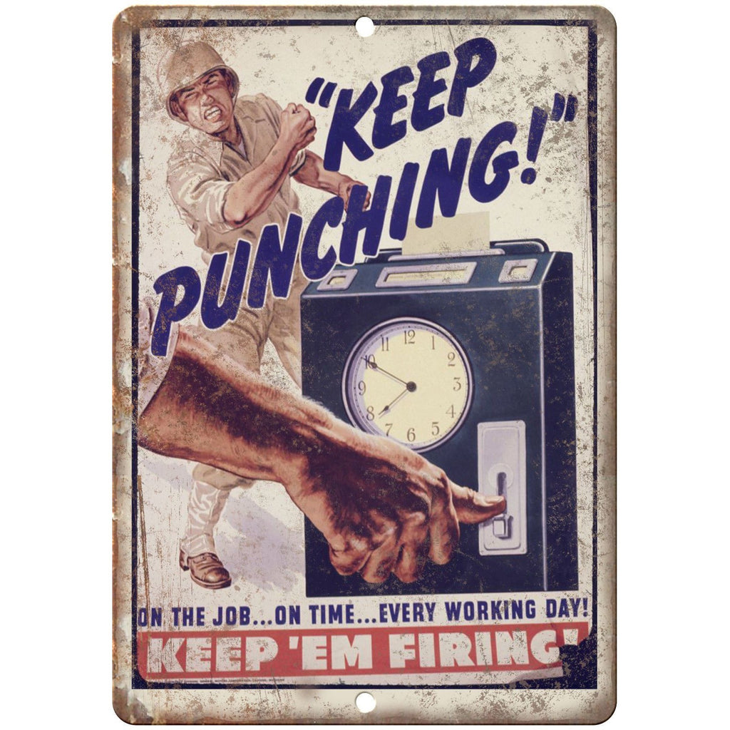 Keep Em Firing WW2 Wartime Poster Ad 10" x 7" Reproduction Metal Sign M30