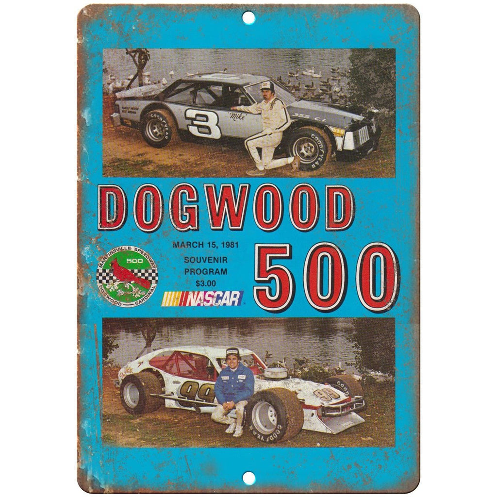Dogwood 500 NASCAR Martinsville Speedway 10" X 7" Reproduction Metal Sign A501