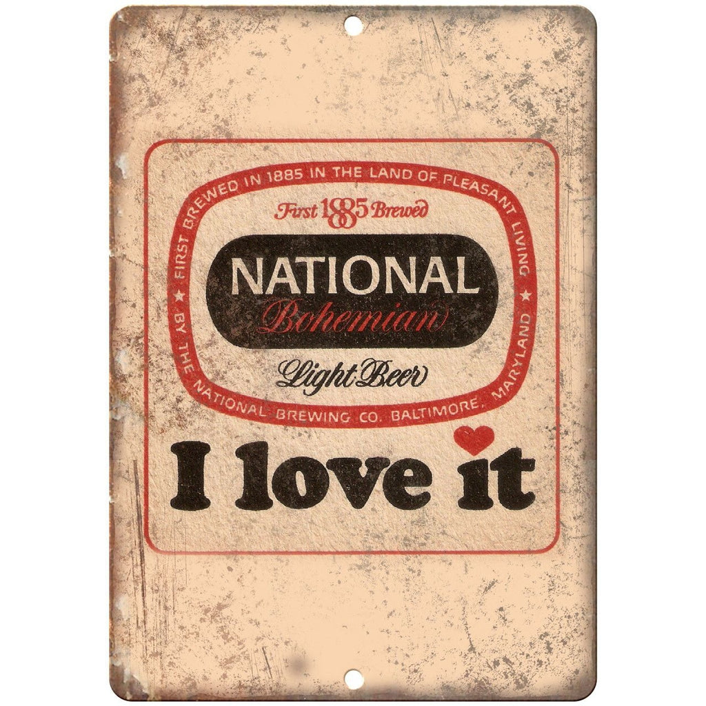 National Bohemian Beer I Love It Man Cave D‚àö¬©cor Ad Reproduction Metal Sign E153