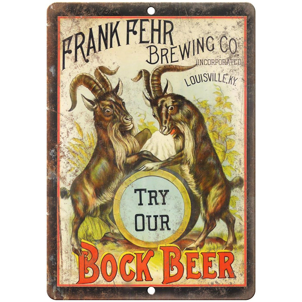 Frank Fehr Brewing Co. Bock Beer Retro Ad 9" x 12" Reproduction Metal Sign E216