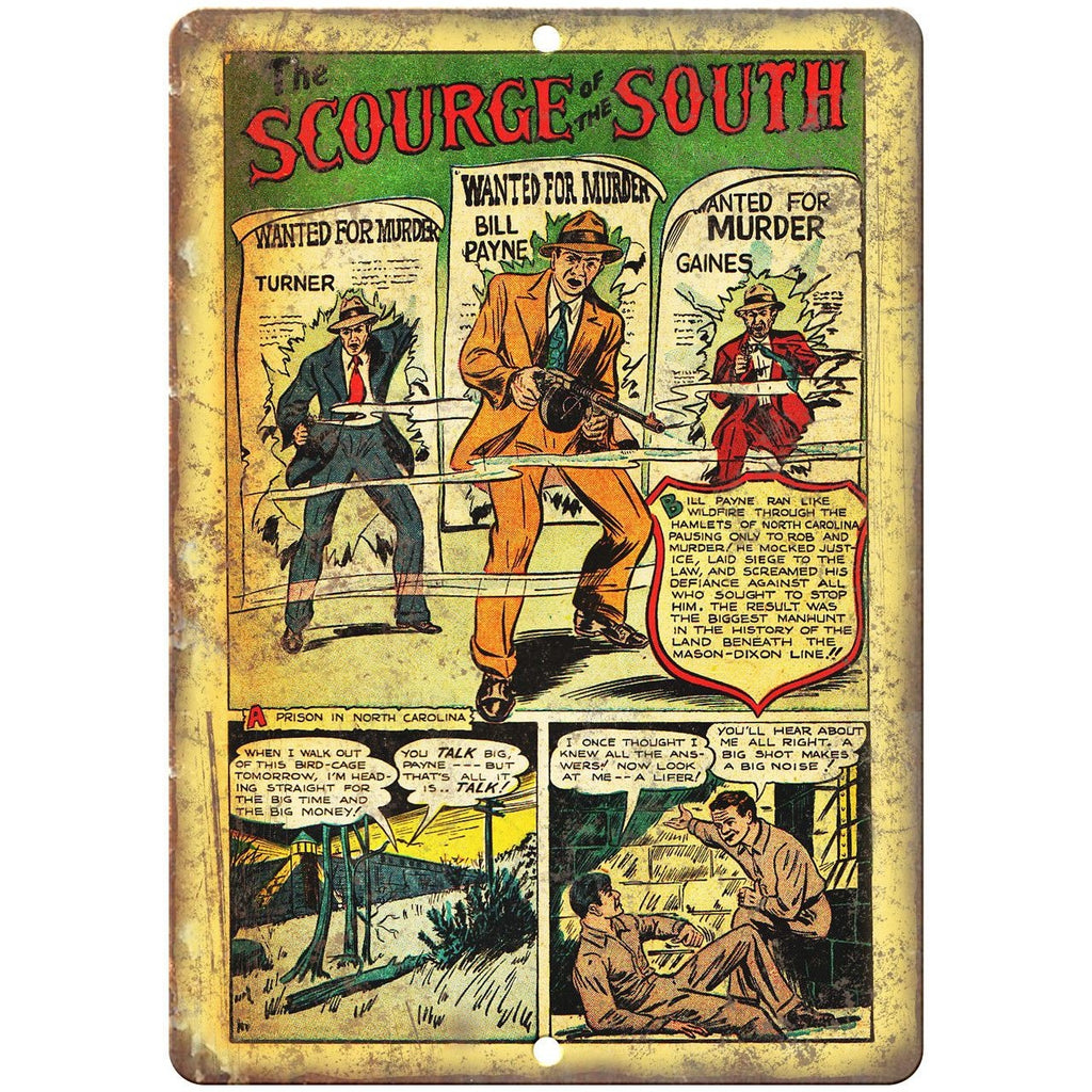 Scourge of the South Vintage Comic Strip 10" X 7" Reproduction Metal Sign J332