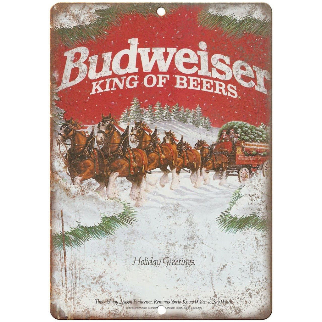 Budweiser King of Beers Holiday Greetings Ad 10"x7 " Reproduction Metal Sign E36
