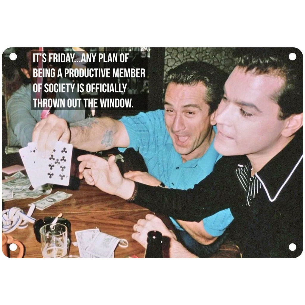 Goodfellas Henry Hill Jimmy Conway It's Friday 10" x 7" Reproduction Metal Sign