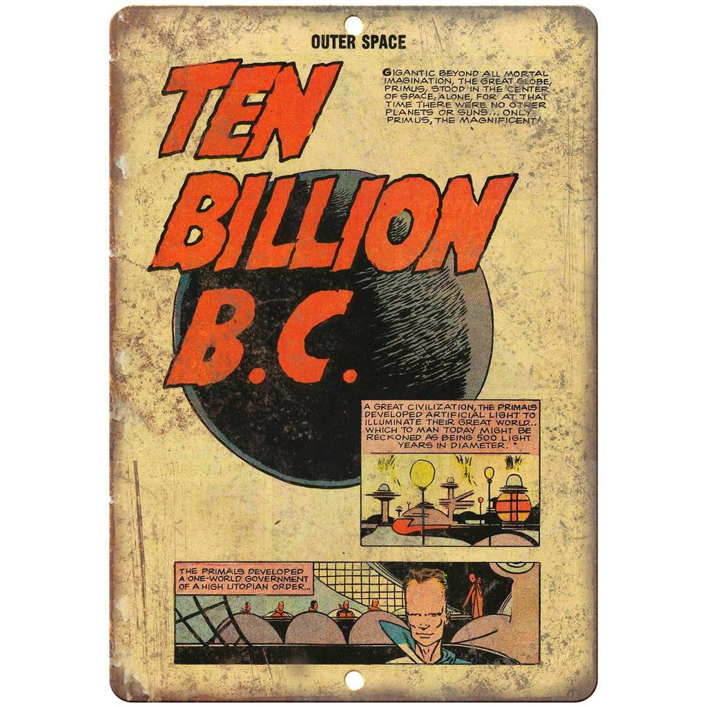 Ten Billion BC Vintage comic Strip Ad 10" X 7" Reproduction Metal Sign J290