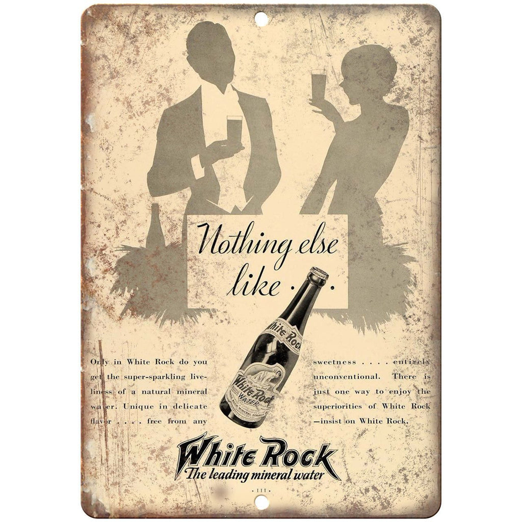 White Rock Mineral Water Vintage Ad 10" X 7" Reproduction Metal Sign N297