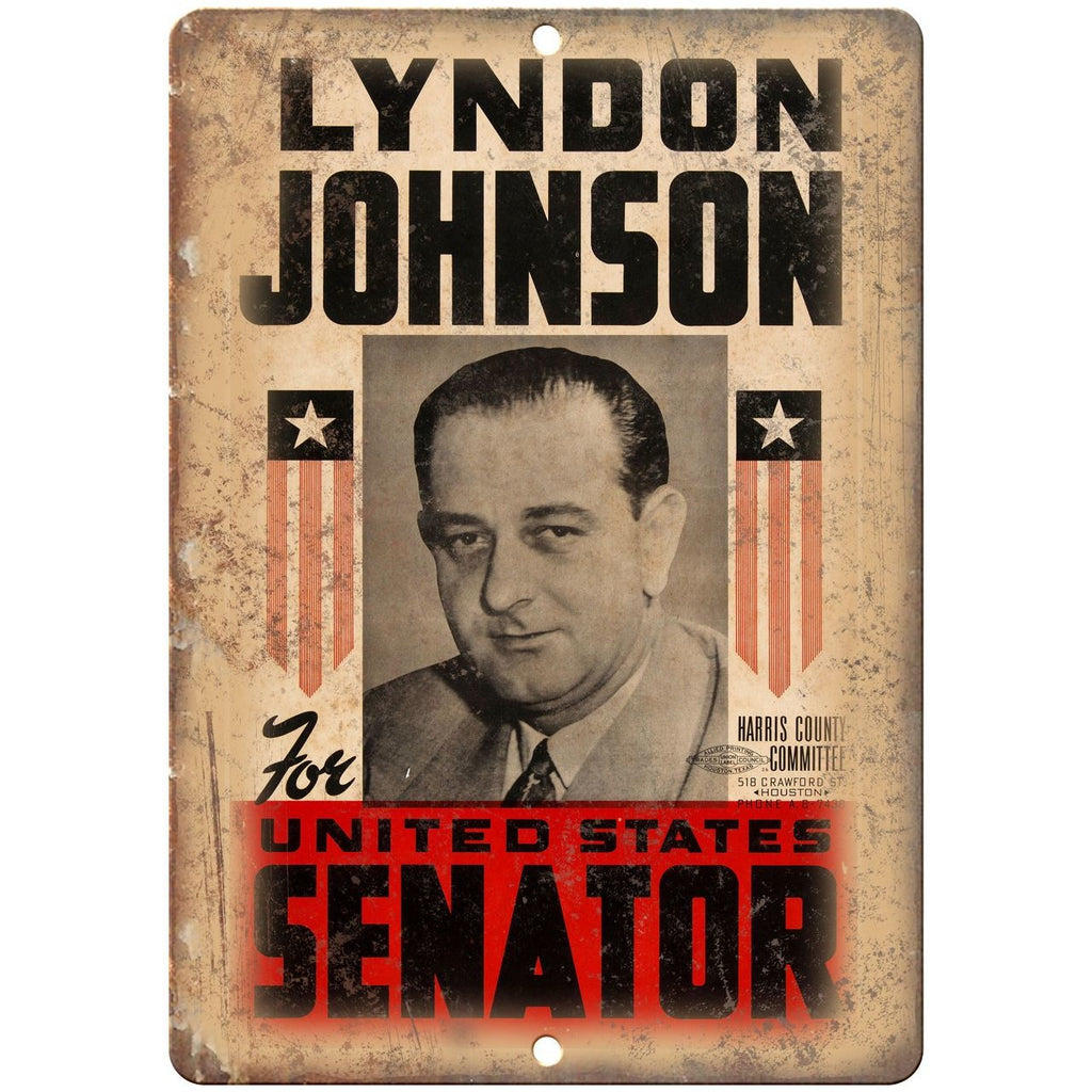 Lyndon Johnson United States Senator Vintage 10" x 7" Reproduction Metal Sign