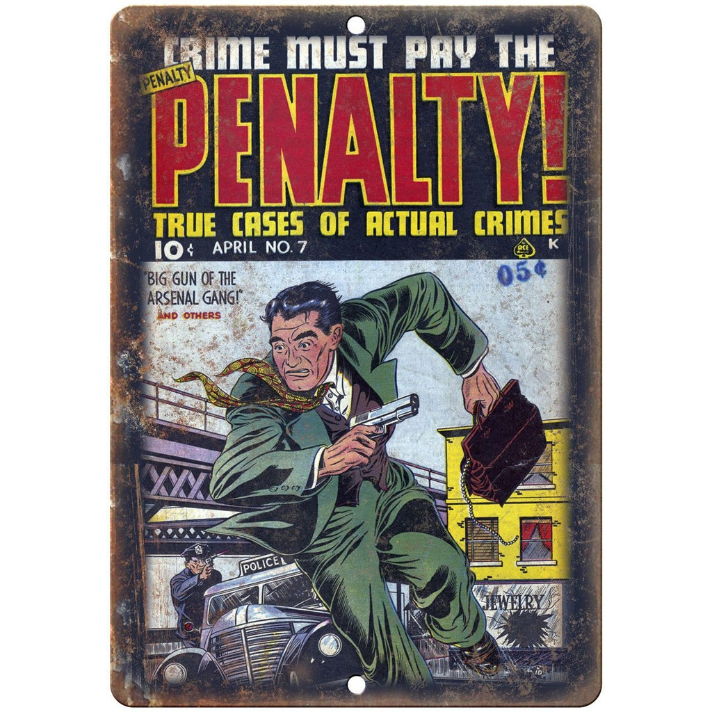 Penalty Crime Comic Book Cover Art 10" X 7" Reproduction Metal Sign J300