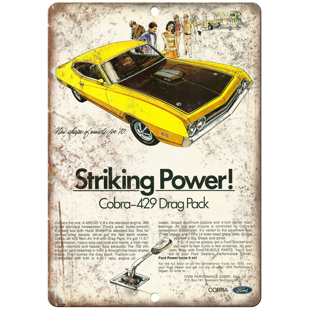 1970 - Ford Cobra 429 Drag Pack - 10" x 7" Retro Look Metal Sign