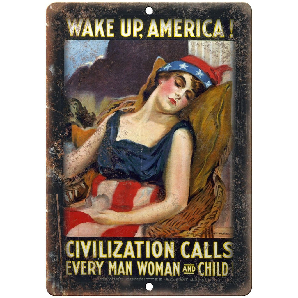 Wake Up America Civilization Calls Vintage 10" x 7" Reproduction Metal Sign M10