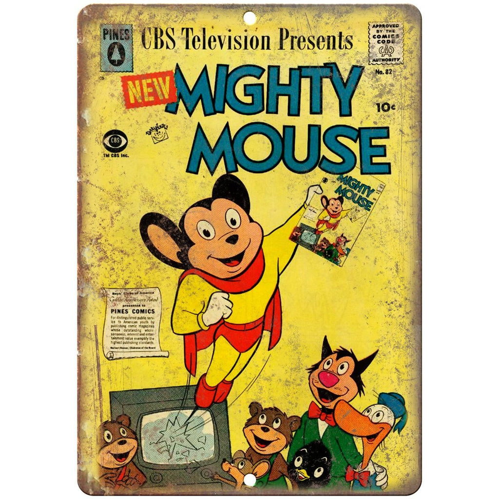Pines Comics Mighty Mouse CBS Cartoon Ad 10" X 7" Reproduction Metal Sign J454