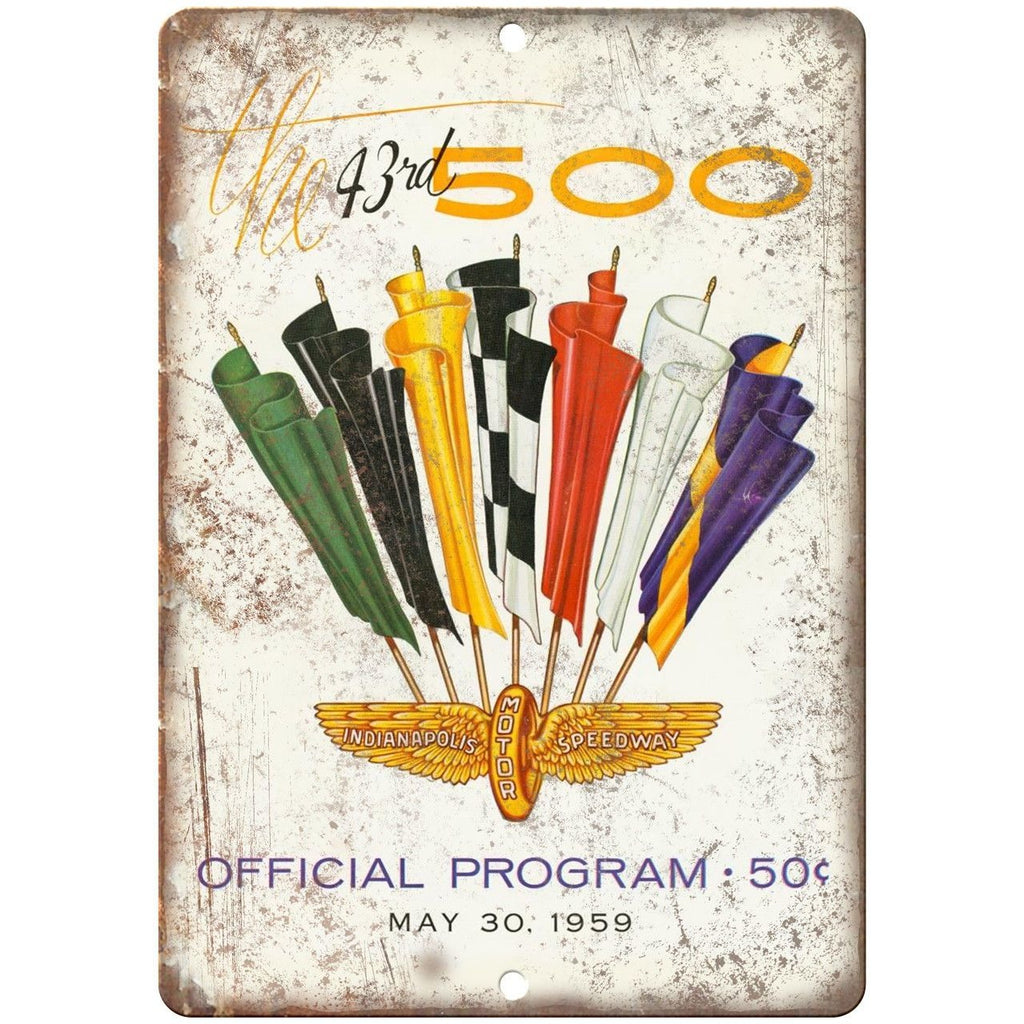 1959 Indianapolis Motor Speedway 500 10" X 7" Reproduction Metal Sign A564