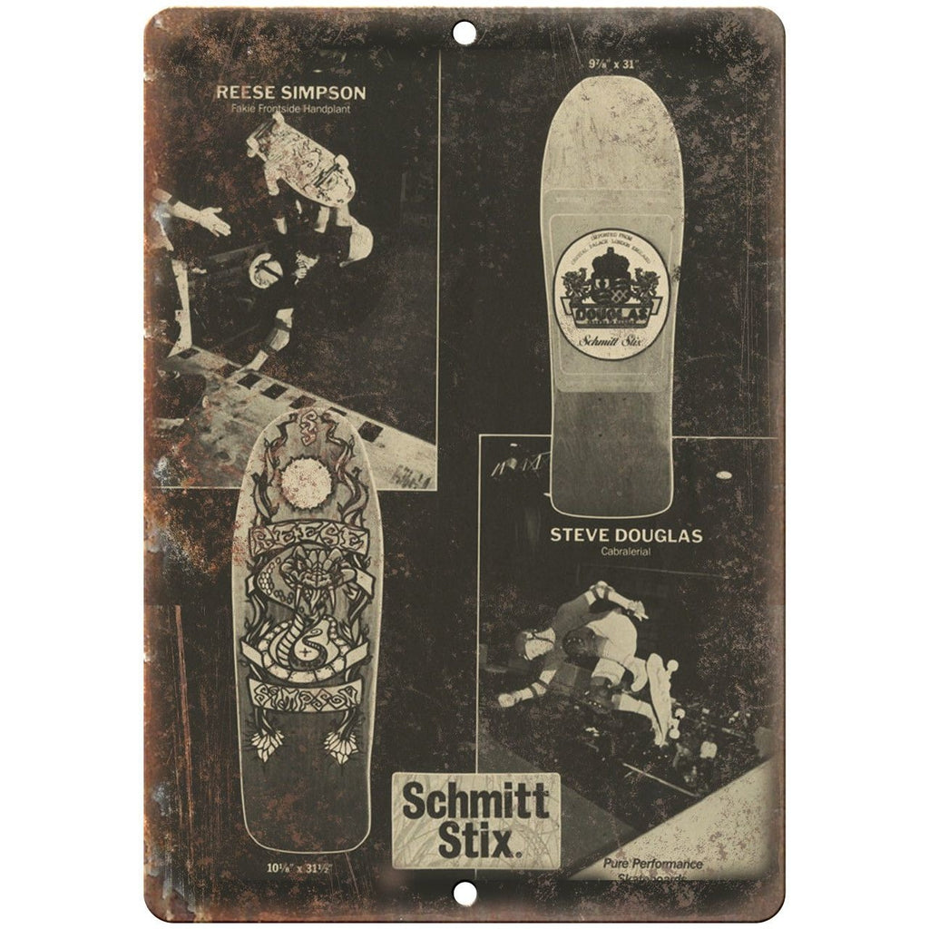 Schmitt Stix Reese Simpson Skateboard 10" x 7" Reproduction Metal Sign