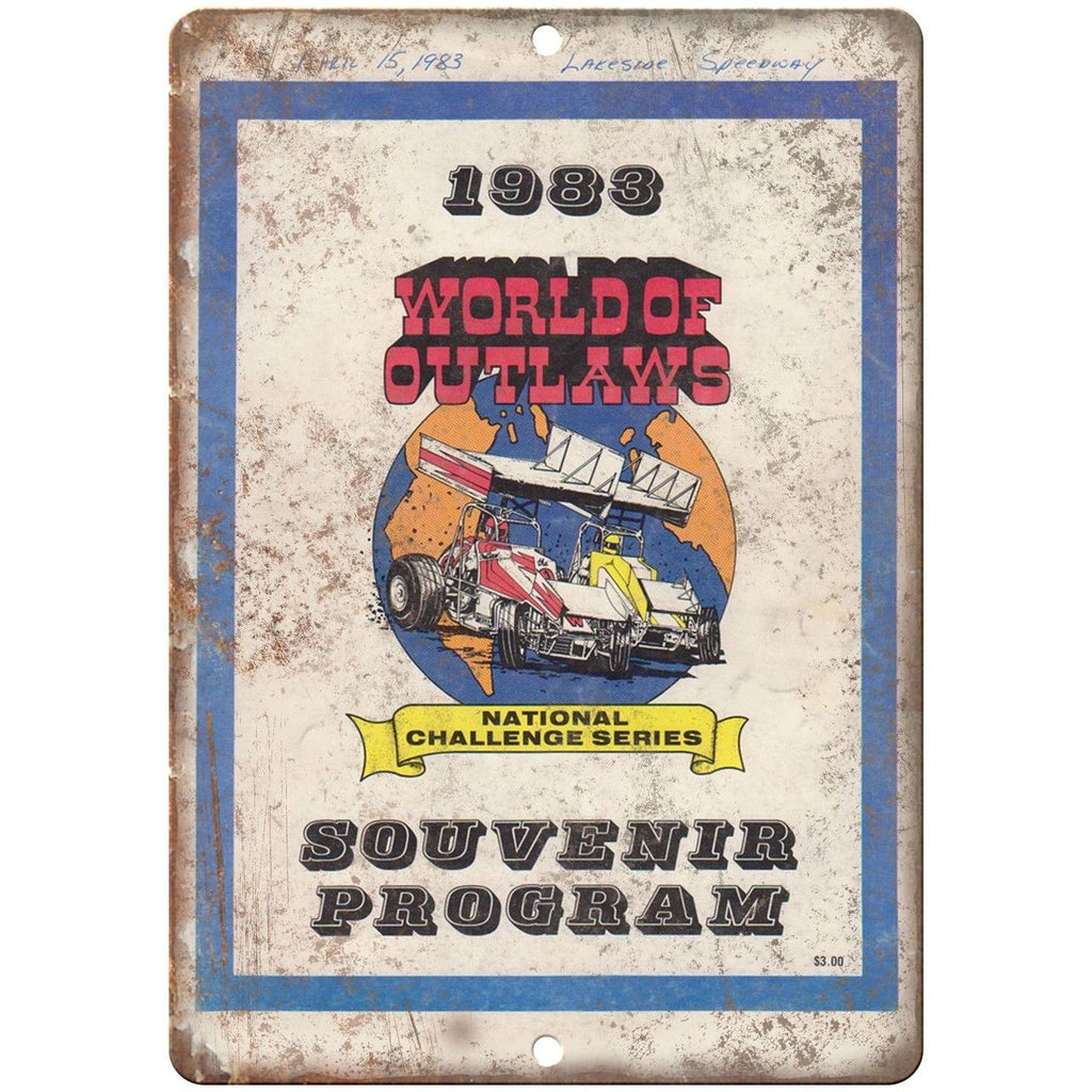 1983 Lakeside Speedway World of Outlaws 10" X 7" Reproduction Metal Sign A515